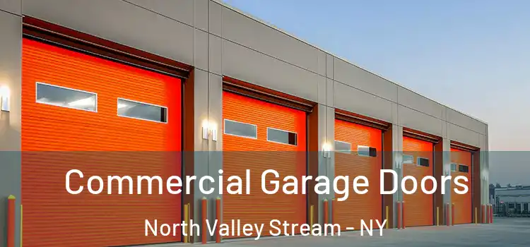  Commercial Garage Doors North Valley Stream - NY