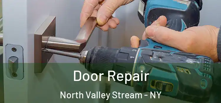 Door Repair North Valley Stream - NY